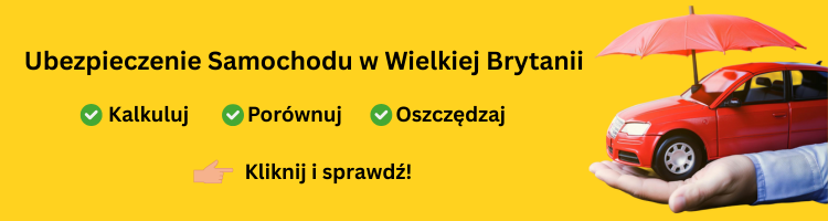 Ubezpieczenie samochodu w UK