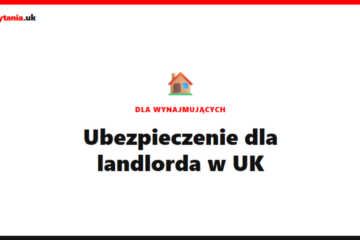 Ubezpieczenie dla landlorda w UK – ile kosztuje? [2026]